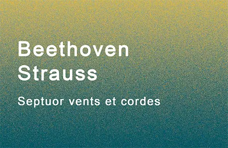 Concert - L'Heure exquise "Septuor vents et cordes" - Opéra Hors les murs_Toulon