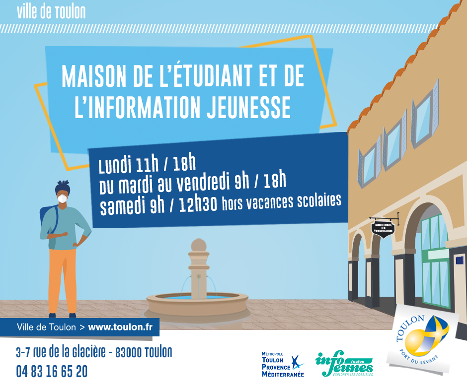 Nouveaux horaires de la Maison de l'étudiant et de l'information jeunesse |  Métropole Toulon Provence Méditerranée